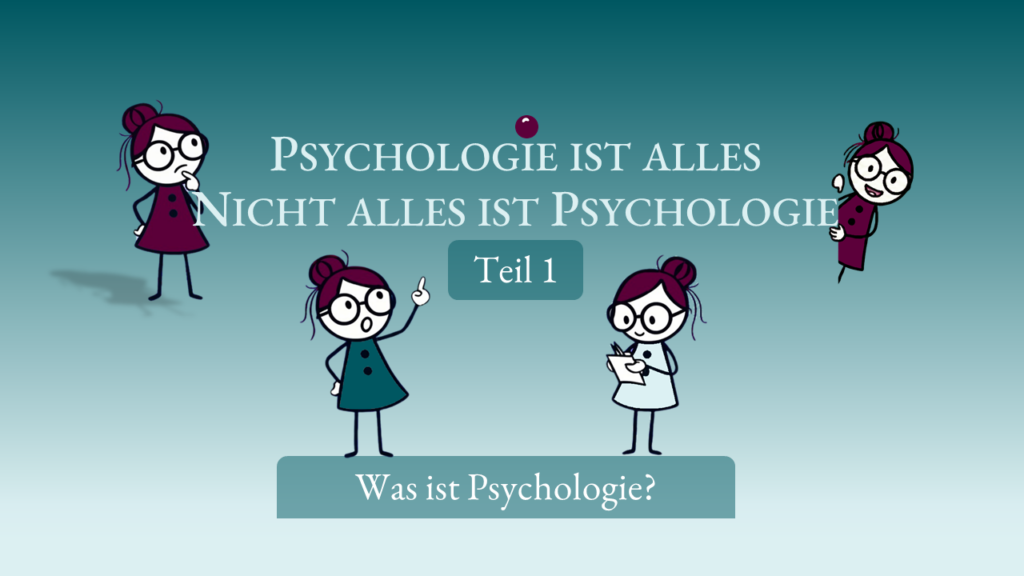Teil 1 Was ist Psychologie